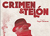 Programa de "Crimen y telón", de Ron Lalá; dirección, Yayo Cáceres. Teatro Fernán Gómez, 20 de diciembre de 2017