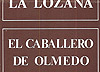 Programa de "Comedia de la olla romana en que cuece su arte la lozana", adaptación de Jerónimo López Mozo, y "El caballero de Olmedo", de Lope de Vega, versión de Hermógenes Sáinz; dirección, César Oliva. Compañía Corral de Almagro, 1977.