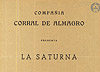 Programa de "La Saturna", de Domingo Miras, y "El burlador de Sevilla", de Tirso de Molina; dirección, César Oliva. Compañía Corral de Almagro, 1977.