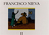 Francisco Nieva. Obra completa. Narrativa. Madrid: Espasa, 2007.