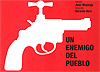Programa de "Un enemigo del pueblo", de Henrik Ibsen; versión, Juan Mayorga. Teatro María Guerrero. Madrid, 2007