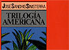 José Sanchis Sinisterra. <em>Trilogía americana</em>. Madrid: Centro de Documentación Teatral, 1992.