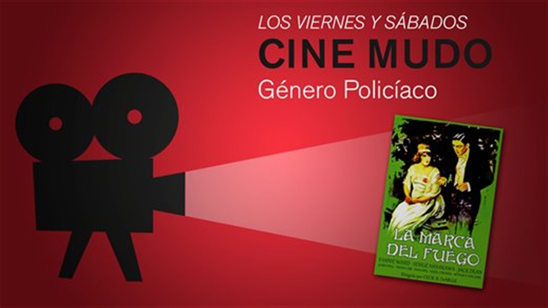 "La marca del fuego" (1915) de Cecil B. DeMille