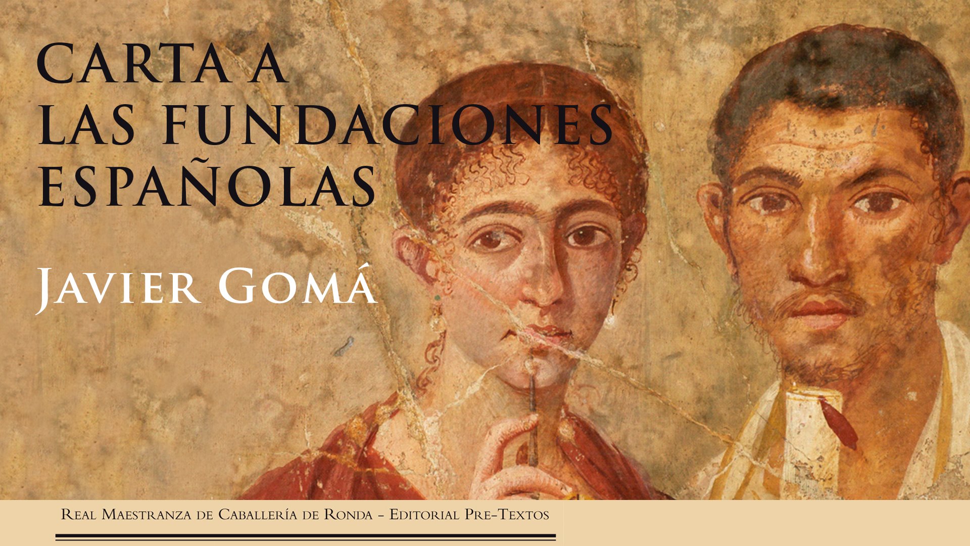 Presentation of the book "Carta a las fundaciones españolas" by Javier Gomá