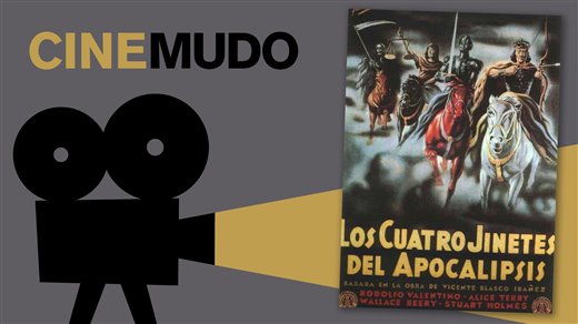 Proyección de la película "Los cuatro jinetes del Apocalipsis"