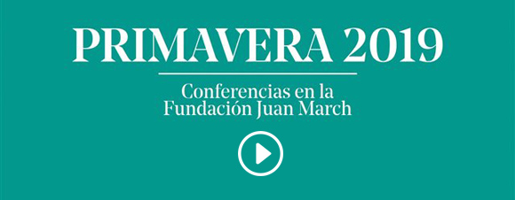 Programación de primavera de Conferencias. Abril-mayo 2019