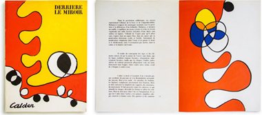 "Derrière le miroir", nº 173 dedicado a Alexander Calder.
París, Galerie Maeght, 1968. Colección Fundación Juan March "Derrière le miroir", nº 173 dedicado a Alexander Calder.
París, Galerie Maeght, 1968. Colección Fundación Juan March